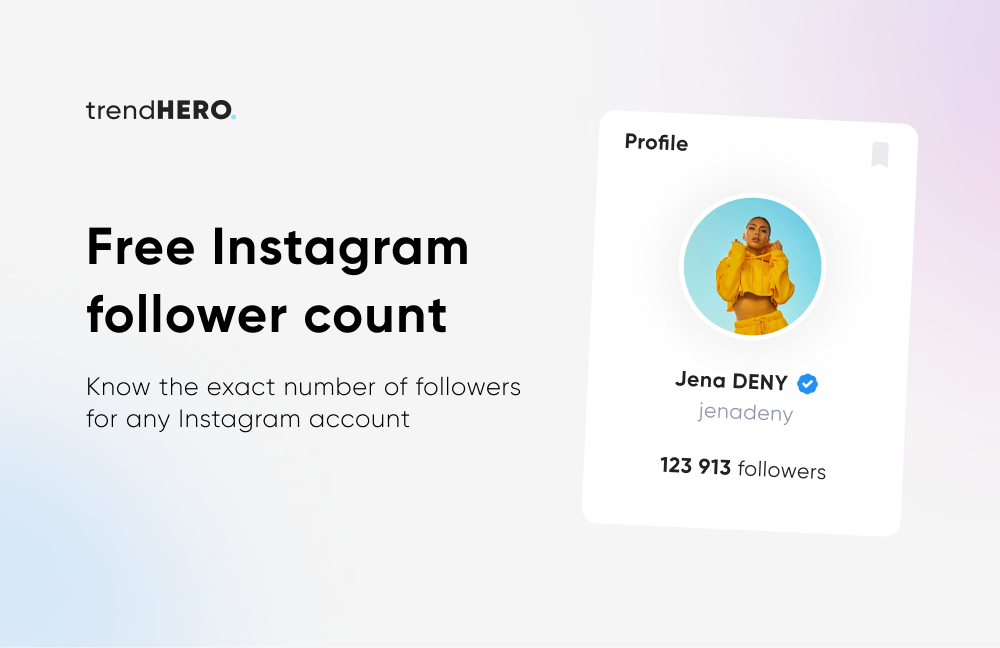Free Live Instagram Follower Count TrendHERO